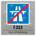 F 333 End of Motorway