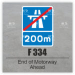 F 334 End of Motorway Ahead