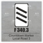 F 340.3 Countdown Marker Local Road 3