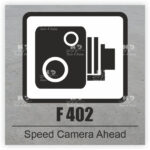 F 402 Speed Camera Ahead.