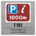 T 102 Information in Lay-by Ahead